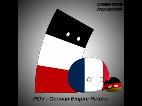 "German Empire Returns" ... Ib:@Sagpo633 #countryballhistory#countryedit#countryballsedit