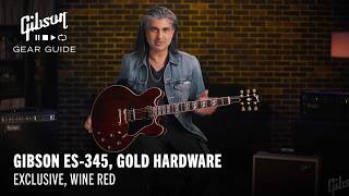 You CANT Buy This Gibson ES-345 Wine Red (Anywhere Else)