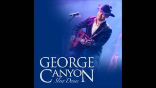 George Canyon - Slow Dance (Single)