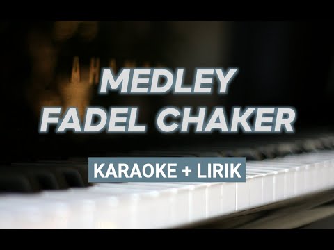 MEDLEY FADL SHAKER ( Karaoke Version)