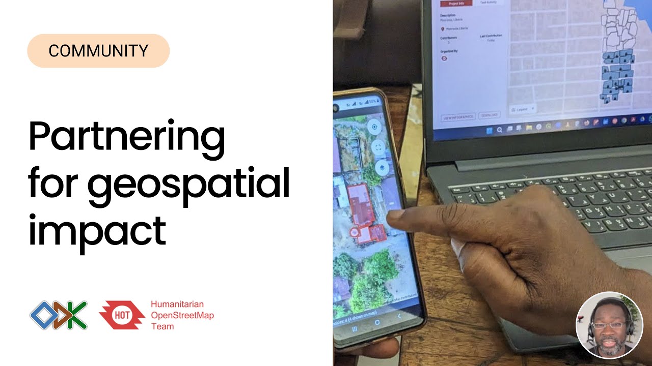 ODK & HOT: Partnering for greater geospatial impact