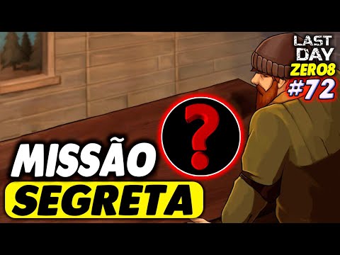 MISSÃO SEGRETA DA CASAMATA ALPHA - LAST DAY DO ZERO 8 #72