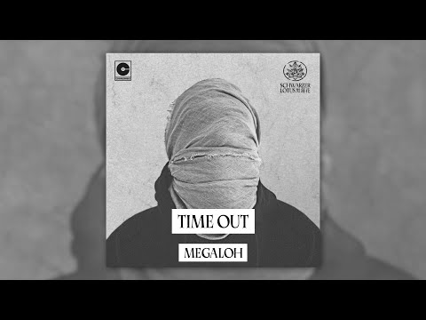 Megaloh - Time Out [Visualizer]