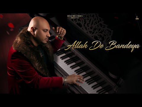 B Praak - Allah De Bandeya (Lyric Video) | Jaani | Arvindr Khaira | Zohrajabeen
