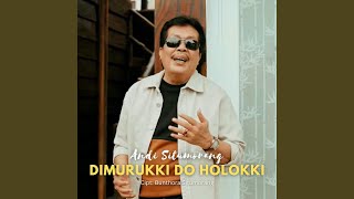 Download lagu Dimurukki Do Holokki mp3
