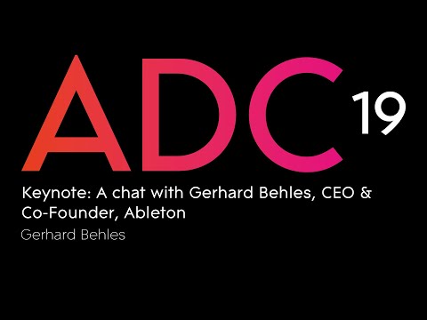 Keynote: A chat with Gerhard Behles, CEO & Co-Founder, Ableton
