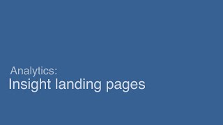 Insight landing pages