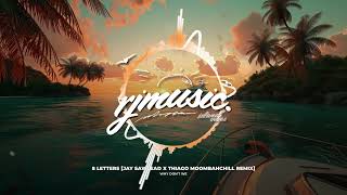 Download lagu Why Don't We - 8 Letters [Jay Sawlead x Thiago MoombahChill Remix] mp3