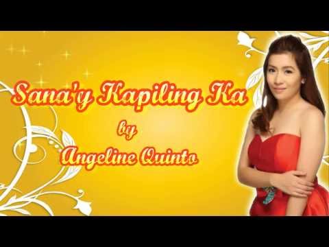 Sana'y Kapiling Ka - Angeline Quinto [Juan Dela Cruz OST]