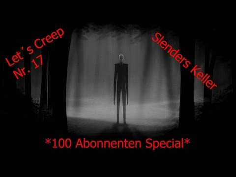 Let´s Creep Nr.17 Slenders Keller
