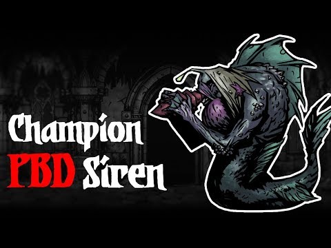 PBD Champion Siren - E5 Plays Pitch Black Dungeon