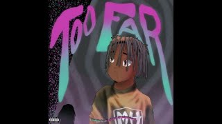 [FREE] Juice WRLD Type Beat - &quot;Too Far&quot; | Free Type Beat | Melodic Trap Beat