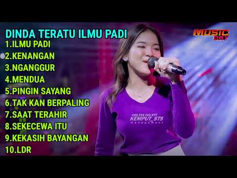 FULL ALBUM ILMU PADI DINDA TERATU - TERBARU VIRAL TIKTOK 2024