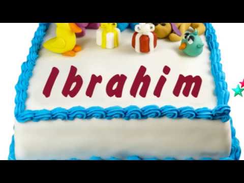 Happy Birthday Ibrahim