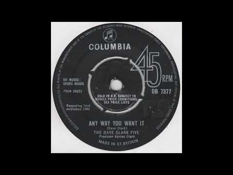 Any Way You Want It - The Dave Clark Five