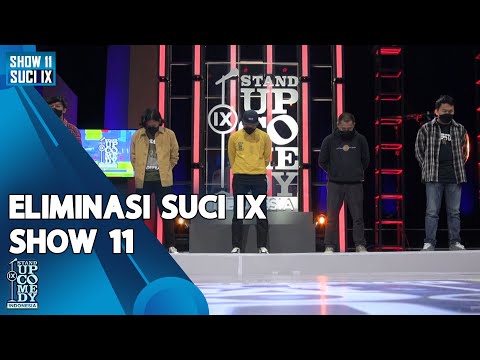 Eliminasi Komika 5 Besar! - SUCI IX