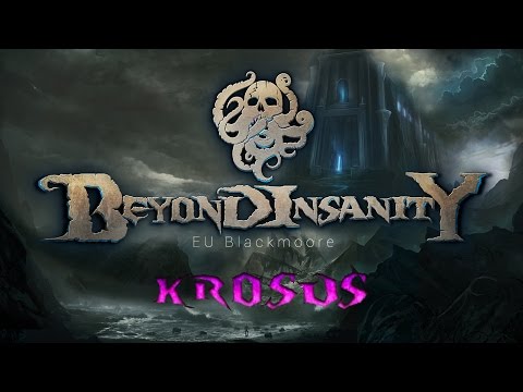 Beyond Insanity vs Krosus Mythic (First kill)