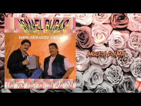 Mucha Dama –  Ismael Rudas Y Armando Mendoza | Audio Oficial