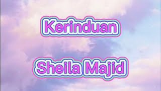 Kerinduan Sheila Majid Karaoke