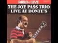 Joe Pass Trio - Milestones (live)