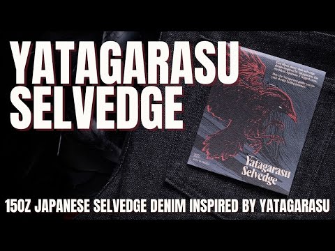 Yatagarasu Selvedge - 15oz Japanese Selvedge Denim Inspired By A Mythical Shinto God Of Guidance