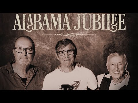 Alabama Jubilee -  Rod McCormack  Charley Boyter OAM  Peter Simpson OAM