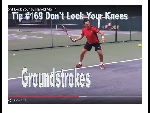 Groundstroking:  Tip # 169 Don't Lock Your     by Harold Mollin