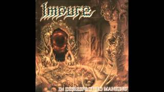 Impure   To Bleed Is For The Weak
