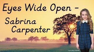 Eyes Wide Open Sabrina Carpenter Mp4 3GP & Mp3