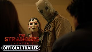 THE STRANGERS: CHAPTER 3 trailer