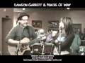 Peace Like A River - Lawson Garrett & Peaces of Way