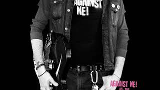 Against Me! - Turn Those Clapping Hands Into Angry Balled Fists (Subtitulada)