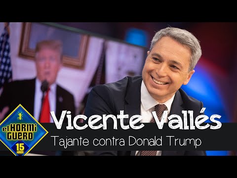 Vicente Vallés, tajante contra Donald Trump - El Hormiguero