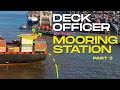 DECK OFFICER AT THE MOORING STATION PART 3 REPORTING DISTANCES AND CLEARANCE
