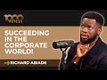 3 Key Tips For Success In The Corporate World Richard Abiade