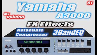 Video thumbnail for Yamaha A3000 Sampler | Intro -  FX Mastering Compressor | Part 01 by Seancool [Music]