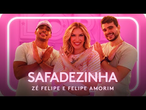 SAFADEZINHA - ZÉ FELIPE E FELIPE AMORIM| Coreografia - Lore Improta