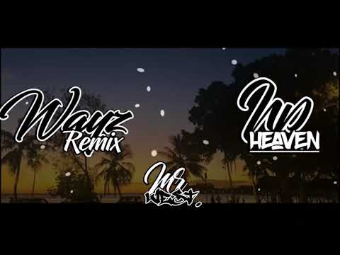 WAYZ FT. NP HEAVEN | LAAH DJI (2019)