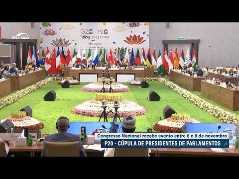 Congresso recebe cúpula de presidentes de Parlamentos do G20
