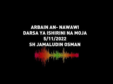 ARBAIN AN-NAWAWI |DARSA YA 21 | SH JAMALUDIN OSMAN