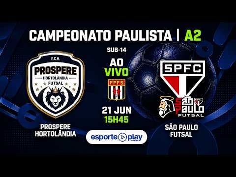 PROSPERE HORTOLÂNDIA X SÃO PAULO - CAMPEONATO PAULISTA A2 - SUB-14