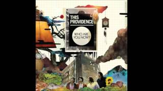 This Providence - That Girl's A Trick