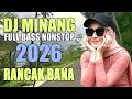Remix Minang Terbaru 2025 DJ Minang Remix Terbaru Full Bass Lagu Semangat Kerja 2025