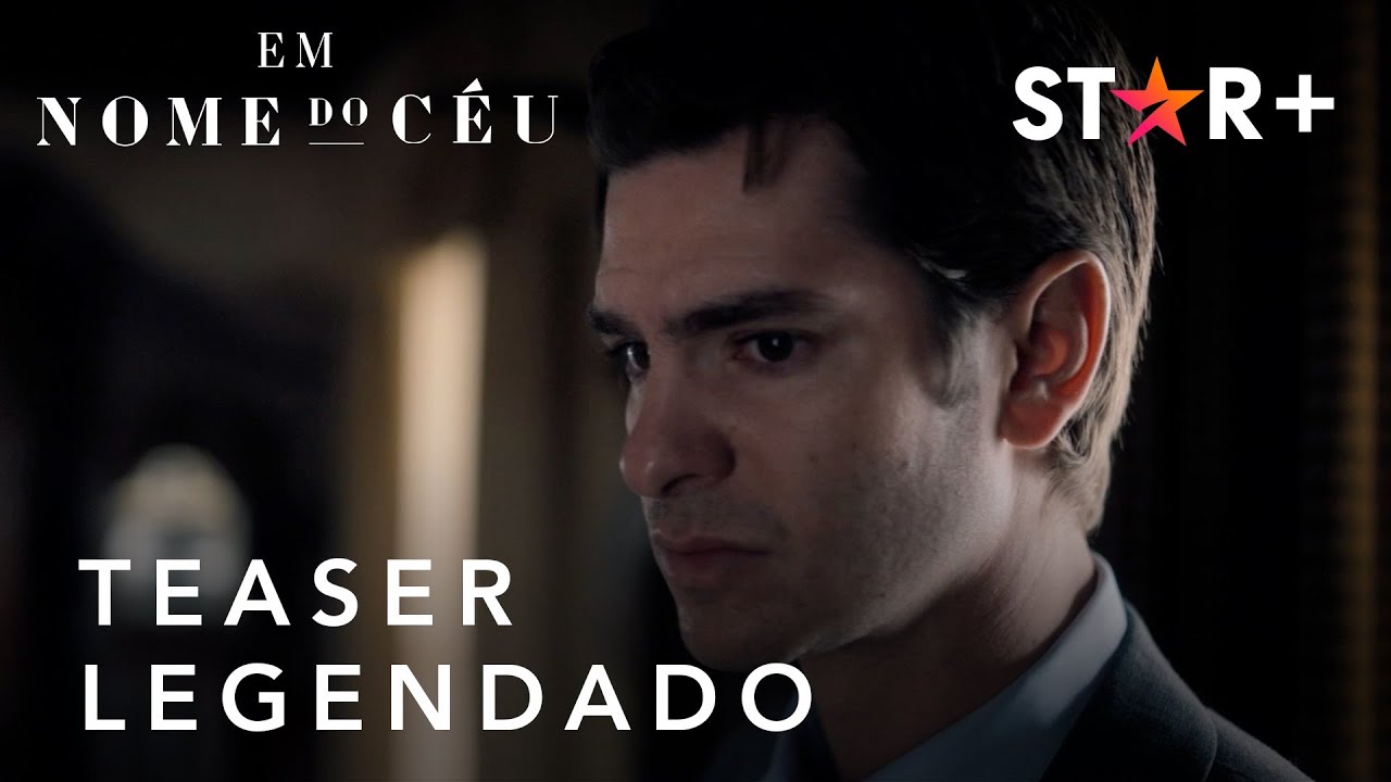 Em Nome do Céu | Teaser Oficial Legendado | Star+