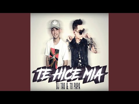 Te Hice Mia