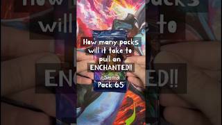 How many packs will it take to pull an Enchanted?! Pack 65 #lorcana #packopening #shimmeringskies