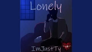 Lonely Music Video
