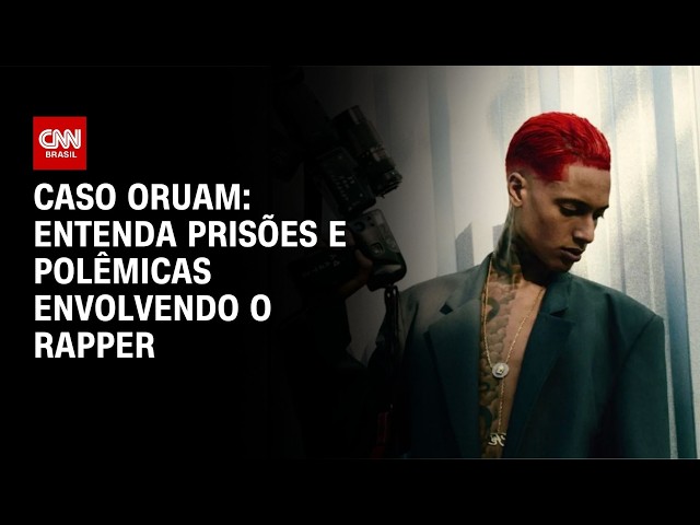 Polêmicas de Oruam: Entenda o caso e as prisões do filho de Marcinho VP | CNN BRASIL