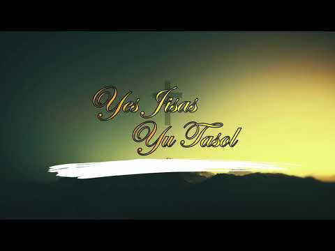 ELOHIM REVELATION GOSPEL MINISTRY -  YES JISAS YU TASOL