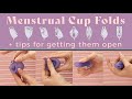 Menstrual Cup Folds + Tips for Getting Your Cup to Open